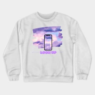 Look Up! Design Crewneck Sweatshirt